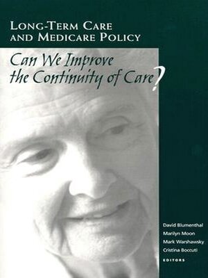 cover image of Long-Term Care and Medicare Policy